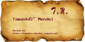 Tamaskó Mendel névjegykártya